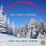 Navidad, Talleres de Luz