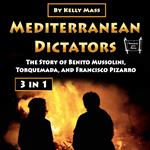 Mediterranean Dictators