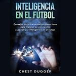 Inteligencia en el fútbol