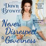 Never Disrespect a Governess