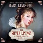 Silver Linings Mysteries Collection, The