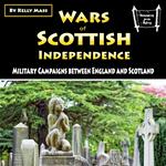 Wars of Scottish Independence