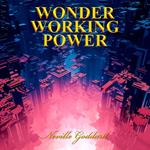 Wonder Working Power