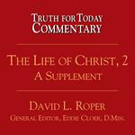 Life of Christ, 2, The