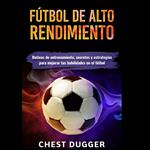 Fútbol de alto rendimiento