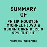 Summary of Philip Houston, Michael Floyd & Susan Carnicero's Spy the Lie