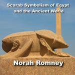 Scarab Symbolism of the Ancient World