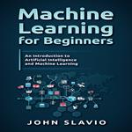 Machine Learning for Beginners