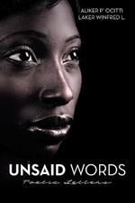 Unsaid Words: Poetic Letters