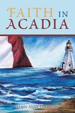 Faith in Acadia