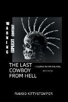 The Last Cowboy from Hell