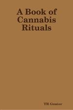 A Book of Cannabis Rituals