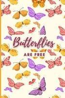 Butterflies Are Free