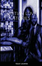 Haitian Love Stories