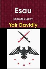 Esau: Edomites Today