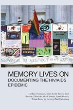 Memory Lives On: Documenting the HIV/AIDS Epidemic