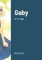 Gaby - On The Edge: Book 26