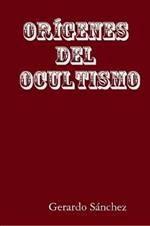 ORIGENES DEL OCULTISMO