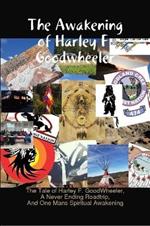 The Awakening of Harley F. Goodwheeler