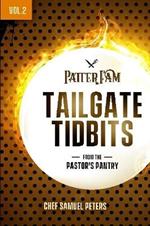 Tailgate Tidbits Volume 2