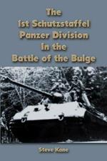 The 1st Schutzstaffel Panzer Division In the Battle of the Bulge