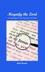 Magnify the Lord