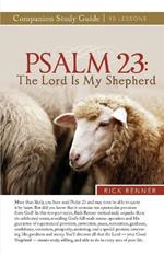 Psalm 23: The Lord Is My Shepherd Study Guide