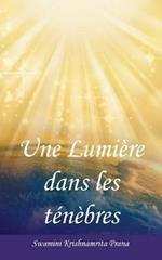 Une Lumiere dans les tenebres