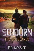 Sojourn: The Wildlands