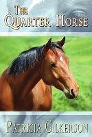 The Quarter Horse