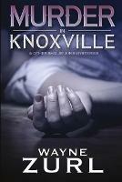 Murder in Knoxville