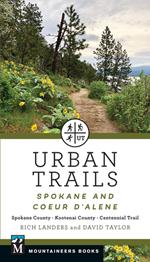 Urban Trails: Spokane and Coeur d'Alene