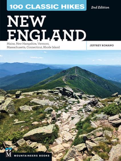 100 Classic Hikes New England