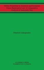 Debtor Protection in American and European Union Bankruptcy Law: A Comparative Analysis of Automatic Stay