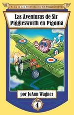 Las Aventuras de Sir Pigglesworth en Pigonia