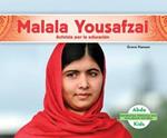 Malala Yousafzai: Activista Por La Educacion / Education Activist