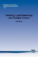 Hashing, Load Balancing and Multiple Choice