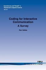 Coding for Interactive Communication: A Survey