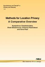 Methods for Location Privacy: A Comparative Overview