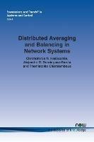 Distributed Averaging and Balancing in Network Systems