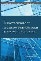 Nanotechnology: A Call for Policy Research