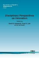Disciplinary Perspectives on Innovation
