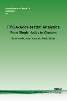 FPGA-Accelerated Analytics: From Single Nodes to Clusters