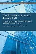 The Returns to Publicly Funded R&D: A Study of U.S. Federally Funded Research and Development Centers