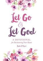 Let Go and Let God