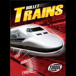 Bullet Trains