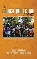 The Course Reflection Project: Faculty Reflections on Teaching Service-Learning