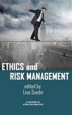 Ethics and Risk Management