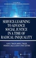 Service-Learning to Advance Social Justice in a Time of Radical Inequality