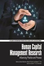 Human Capital Management Research: Influencing Practice and Process